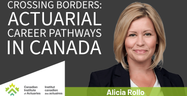 Portrait of Alicia Rollo, Executive Director of CIA with articles title Crossing Borders: Actuarial Career Pathways in Canada